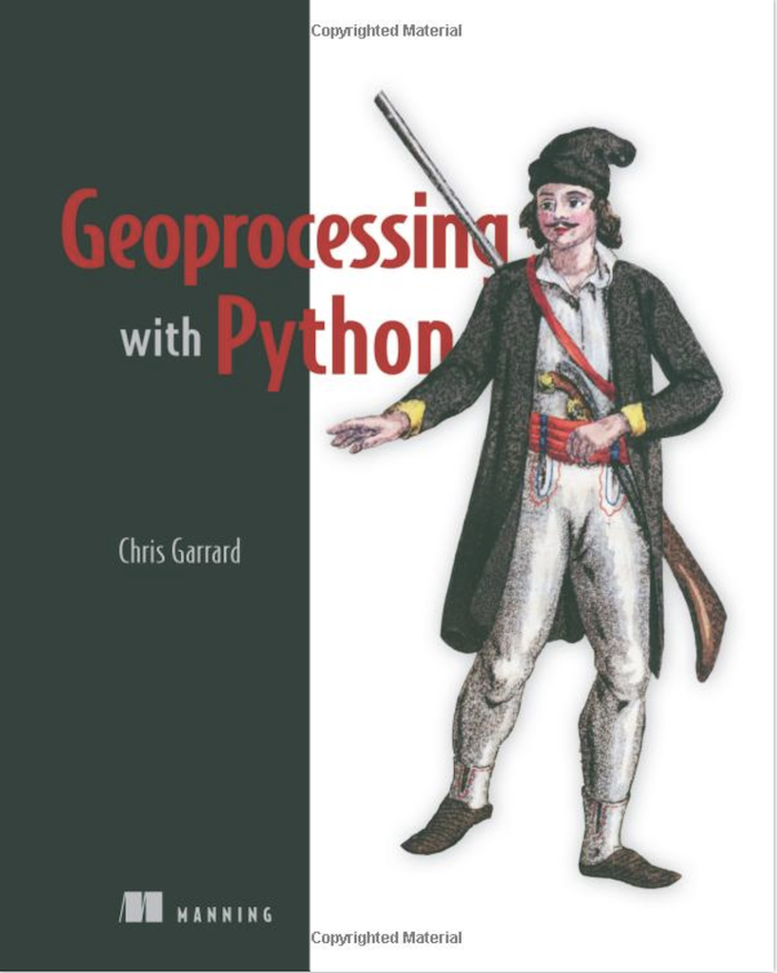 Image showing the book cover of chris garrard's book geoprocessing with python.